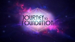  Journey to Foundation - Teaser Art