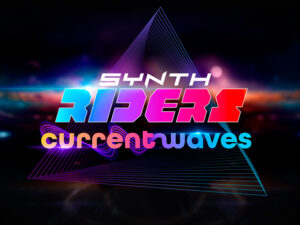 Synth-Riders-Current-Waves-300x225 Synth Riders Current Waves